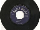 PRINCE BUSTER MY GIRL/ BUSTER'S ALL STARS - THE FUGITIVE BLUE BEAT BB 321 1965