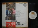 RIO 65 TRIO 