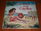 LA SONORA DINAMITA cocktail en el caribe LP HOT JAZZ / COLOMBIA CUMBIA JAZZ ???