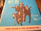 Chad Allan+The Expressions Hey Ho lp -Rare Canadian Psych garage -The Guess Who