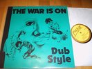 THE WAR IS ON - DUB STYLE - Phill Pratt