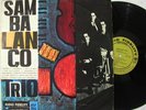 SAMBALANCO TRIO s/t ORIG BRAZIL BOSSA JAZZ AUDIO FIDELITY LP HEAR