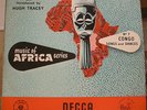 HUGH TRACEY MUSIC OF AFRICA SERIES No7 CONGO SONGS & DANCES 1954 UK DECCA 10