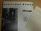 The Post-War Blues CHICAGO Vol. 1 RARE BLUES UK Press