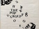 RARE POSTER THE POP GROUP - BLACK & WHITE - EXCELLENT