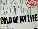 Mixed Emotions - Gold of my life - EMI Pic Sleeve Very RARE Funk Soul 45