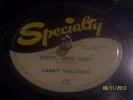 Larry Williams 78 Dizzy Miss Lizzy / Slow Down HEAR IT R&B Rocker