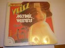 Martha Velez LP Matinee Weeders SEALED