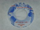 Johnny carroll – that’s the way I love/ ill wait, Phillips 3520 RARE ORIGINAL 45