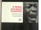 JOHN LEE HOOKER-IT SERVE YOU RIGHT TO SUFFER-IMPULSE ORIGINAL MONO PROMO