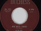 R&B Mod Soul 45 BIG  BO Big Bo's Twist DUCHESS HEAR