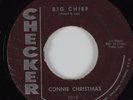 R&B 45 CONNIE CHRISTMAS Big Chief CHECKER HEAR