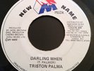Triston Palma Darling When NM Muzik Killer Digi *Shaka Dubwise* JA 45 Listen