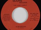 Modern Soul Boogie 45 FIRST FAMILY Slow Motion SCORE HEAR VG++