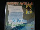 MARY WELLS BYE BYE BABY LP-MOTOWN 600-RARE PROMO