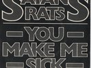 Satan's Rats  You Make Me Sick   Louise  DJM  1978