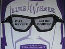 Paul Revere and the Raiders: Like long Hair  - (Gardena) LP NW Rock Garage