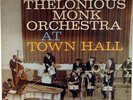 THE THELONIOUS MONK ORCHESTRA AT TOWN HALL-DG, SMALL LABEL ORIGINAL
