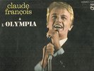 CLAUDE FRANCOIS A L'OLYMPIA DISQUES VINYLES DE EPOQUES MADE IN CANADA- LA BELLE
