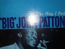 BIG JOHN PATTON  THE WAY I FEEL  BLUE NOTE 84174  STEREO