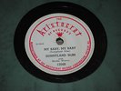 Sunnyland Slim with Muddy Waters 78 RPM Aristocrat VG+