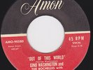 Detroit Frantic R&B Garage Guitar Rockers 45- GINO WASHINGTON -Out Of This World