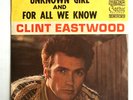 CLINT EASTWOOD 45-UNKNOWN GIRL /FOR ALL WE KNOW