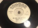 RARE NORTHERN SOUL SONNY FISHER OH LOVE THIS IS SONNY TOU-SEA 130 DJ PROMO 45