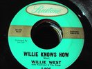 LA R&B Soul New breed Willie West RUSTONE 1406 (( HEAR )) Willie knows how