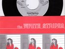 THE WHITE STRIPES Hand Springs THE DIRTBOMBS Cedar Point '76 Extra Ball 2000