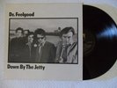 DR  FEELGOOD - Down by the Jetty DEBUT ALBUM  UK 1975 MONO UAS 29727