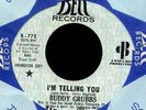 70s Rare Deep Soul 45 BUDDY GRUBBS I'm Telling You' Bell NM
