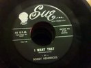 Popcorn / R&B   Bobby Hendricks -  I want that  B/W  busy flirtin  {Sue}