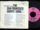 SAN FRANCISCO GIANTS' SONG PAUL WALTI ON 45 RPM RECORD & SLEEVE