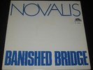 Novalis  '73 KRAUT PROG KILLER LP Banished Bridge on GREEN BRAIN EX+