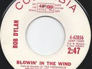 BOB DYLAN Blowin' In The Wind COLUMBIA 45 White Label Promo RED print 1963