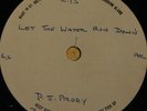 P.J. PJ PROBY   LET THE WATER   RARE 1-SIDED EMIDISC ACETATE 1960s POP MOD