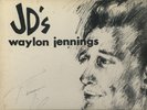 WAYLON JENNINGS at JD's  AUTOGRAPHED Vinyl LP SUPER RARE