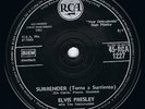 ELVIS PRESLEY Surrender (Torna a Surriento) 7
