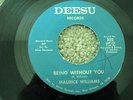 NORTHERN 45 - MAURICE WILLIAMS - BEING WITHOUT YOU - DEESU