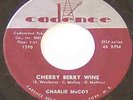 Charlie McCoy 45 Cherry Berry Wine 1961 Cadence RARE rockabilly