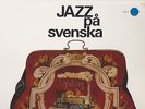 JAN JOHANSSON Jazz Pa Svenska Svenska Folklatar LP Swedish Jazz Georg Riedel EX
