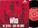 THE WHO The Seeker / Here For More (Polydor 2121001) Sweden 1970 PS 45 M-