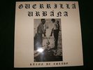 Guerrilla Urbana Lp 1989 Rare kbd punk Escorbuto Cronico Familia Real Eskorbuto