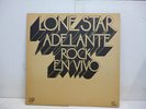 LONE STAR- ADELANTE ROCK EN VIVO-LP 1973.