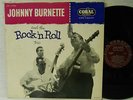 ROCKABILLY JOHNNY BURNETTE ROCK 'N ROLL TRIO 1957 CORAL CRL57080 MONSTER LP ORIG