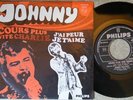 Johnny  HALLYDAY – cours plus vite Charlie - 45t  1969 Belgium (---- Rare ----)