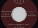 Blues R&B 45 BRASSETT'S Nobody Does Something For Nothing STAT HEAR