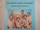 Mighty Gospel Shepherds - I Know Who Jesus Is on TOFT / RARE BLACK GOSPEL SOUL