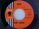 HANK JACOBS Heide MOD R&B SOUL POPCORN 45 PROMO ON SUE HEAR IT LISTEN